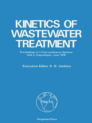 cover image of Kinetics of Wastewater Treatment
